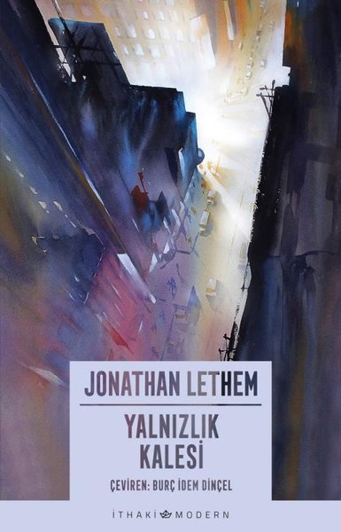 Yalnızlık Kalesi Jonathan Lethem