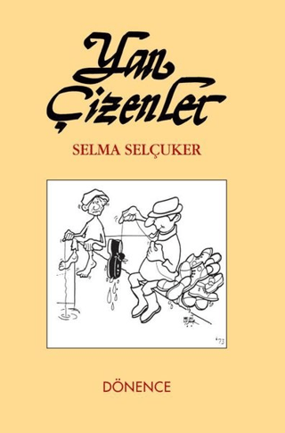 Yan Çizenler Selma Selçuker