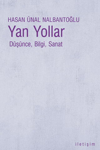 Yan Yollar - Düşünce,Bilgi,Sanat %27 indirimli Hasan Ünal Nalbantoğlu