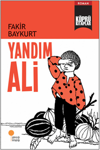 Köprü Kitaplar 13 - Yandım Ali Fakir Baykurt