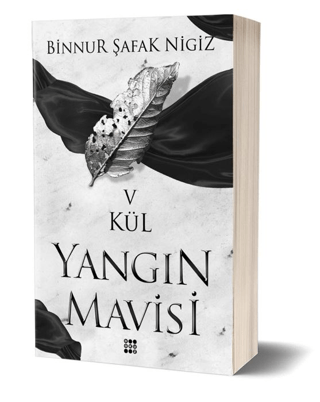 Yangın Mavisi 5 - Kül Binnur Şafak Nigiz