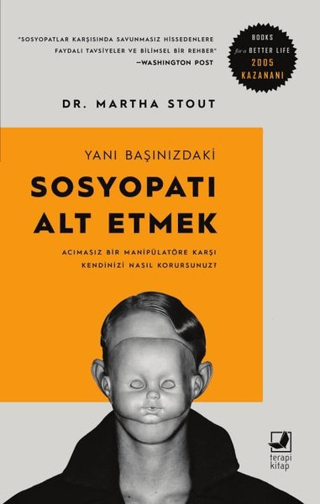 Yanı Başınızdaki Sosyopatı Alt Etmek Martha Stout