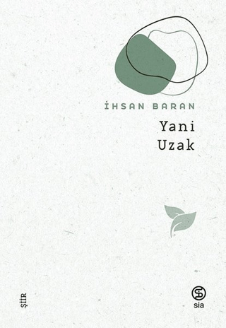 Yani Uzak İhsan Baran