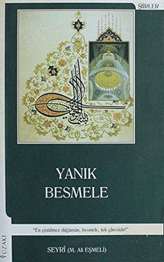 Yanık Besmele M. Ali Eşmeli