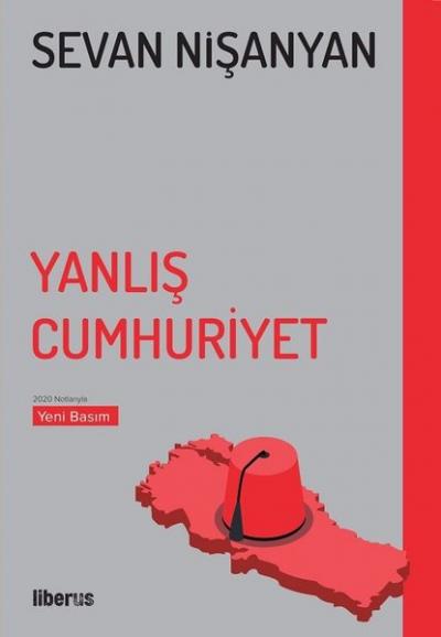 Yanlış Cumhuriyet Sevan Nişanyan