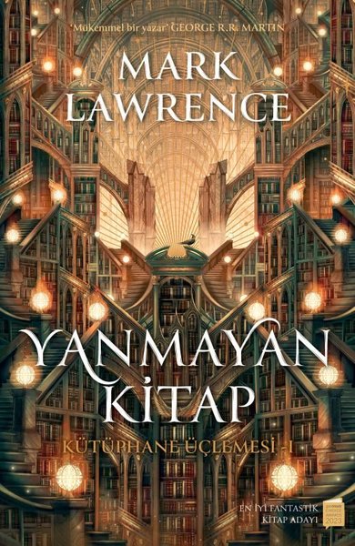 Yanmayan Kitap - Kütüphane Üçlemesi 1 (Ciltli) Mark Lawrence