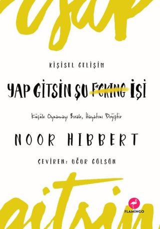 Yap Gitsin Şu İşi! Noor Hibbert