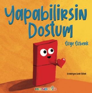 Yapabilirsin Dostum Özge Özberk