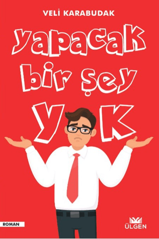 Yapacak Bir Şey Yok Veli Karabudak