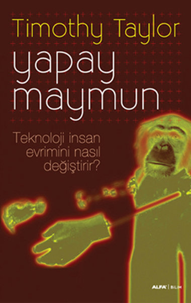 Yapay Maymun %30 indirimli Timothy Taylor