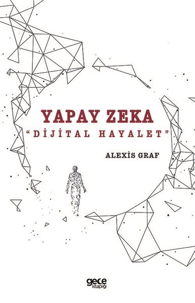 Yapay Zeka - Dijital Hayalet Alexis Graf