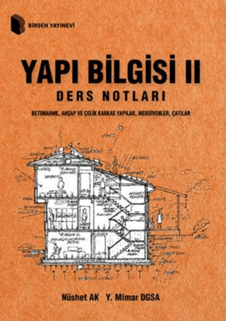 Yapı Bilgisi 2 - Ders Notları Nüshet Ak