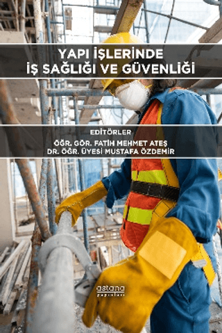 Yapı İşlerinde İş Sağlığı ve Güvenliği Kolektif