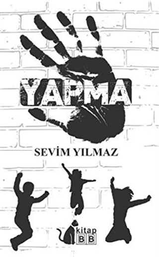 Yapma Sevim Yılmaz