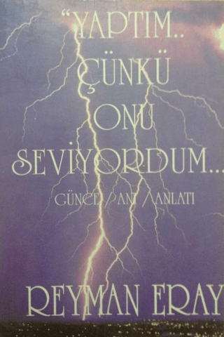 Yaptım Çünkü Onu Seviyordum Reyman Eray