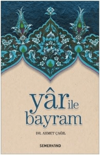 Yar İle Bayram Ahmet Çağıl