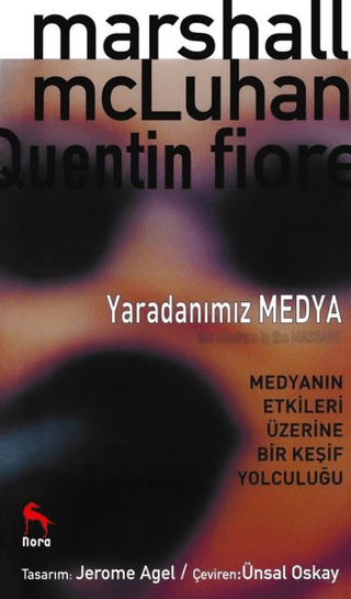 Yaradanımız Medya Marshall McLuhan