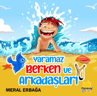 Yaramaz Berken ve Arkadaşları Meral Erbağa