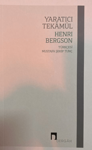 Yaratıcı Tekamül Henri Bergson