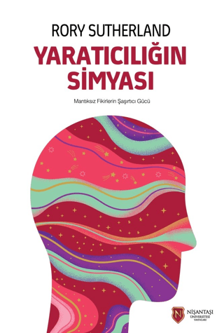 Yaratıcılığın Simyası Rory Sutherland