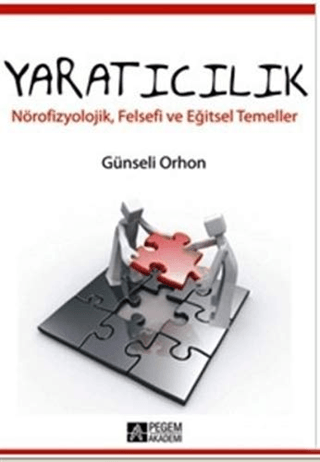 Yaratıcılık Günseli Orhon