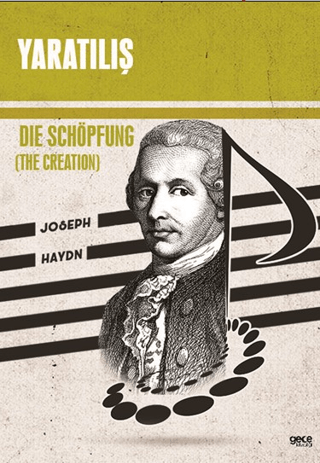 Yaratılış - Die Schöpfung Franz Joseph Haydn