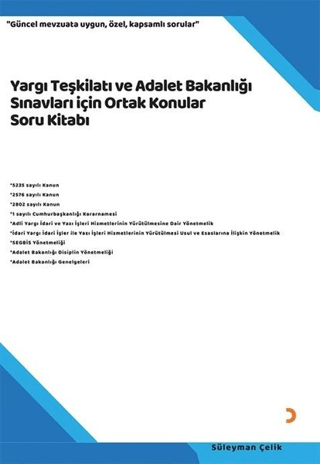 Yargı Teşkilatı ve Adalet Bakanlığı Sınavları için Ortak Konular Soru 