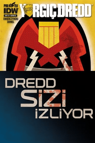 Yargıç Dredd Sayı 10 - Kapak B Duane Swierczynski