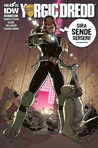 Yargıç Dredd Sayı 15 (Kapak B) Duane Swierczynski