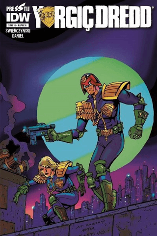 Yargıç Dredd Sayı 16 (Kapak A) Duane Swierczynski