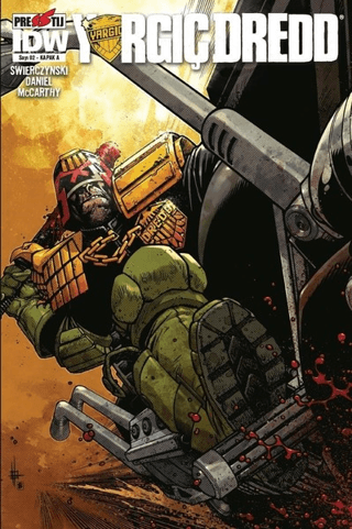 Yargıç Dredd Sayı: 2 - Kapak A Duane Swierczynski