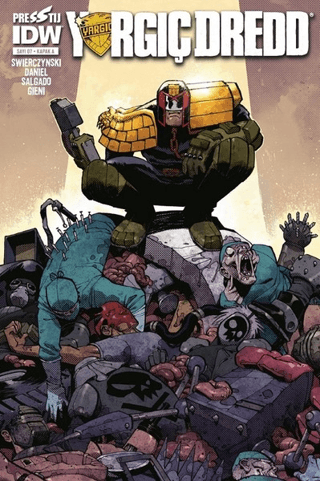 Yargıç Dredd Sayı: 7 - Kapak A Duane Swierczynski