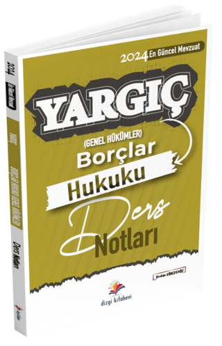 Yargıç Hakimlik ve HMGS Borçlar Genel Hukuku Ders Notları Mustafa Dinç