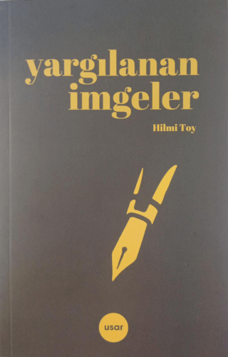 Yargılanan İmgeler Hilmi Toy