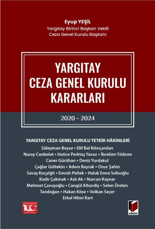 Yargıtay Ceza Genel Kurulu Kararları 2020 - 2024 (Ciltli) Eyup Yeşil