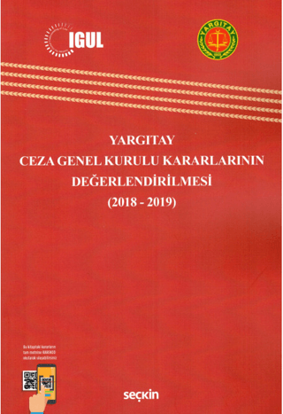 Yargıtay Ceza Genel Kurulu Kararlarının Değerlendirilmesi Feridun Yeni