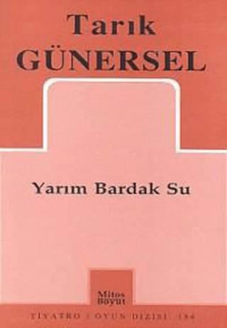 Yarım Bardak Su %25 indirimli Tarık Günersel