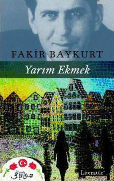 Yarım Ekmek %20 indirimli Fakir Baykurt