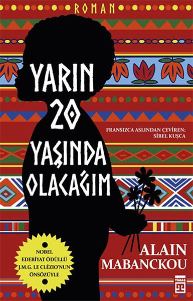 Yarın Yirmi Yaşında Olacağım %28 indirimli Alain Mabanckou