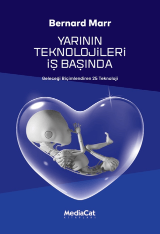 Yarının Teknolojisi İş Başında Bernard Marr