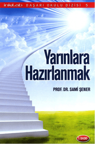 Yarınlara Hazırlanmak %25 indirimli Sami Şener