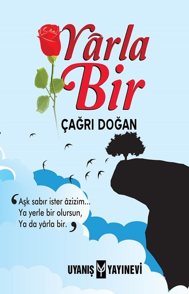 Yarla Bir Çağrı Doğan