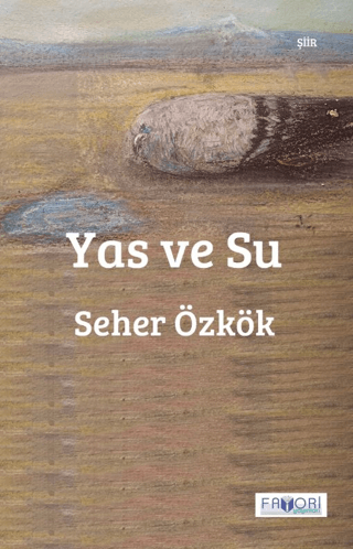 Yas ve Su Seher Özkök