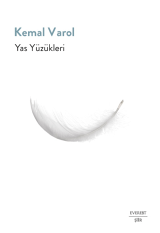 Yas Yüzükleri Kemal Varol