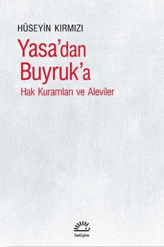 Yasa'dan Buyruk'a Hüseyin Kırmızı