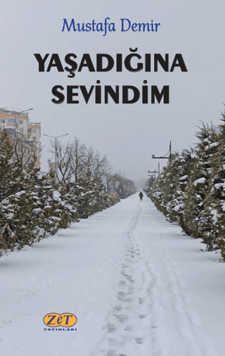 Yaşadığına Sevindim Mustafa Demir