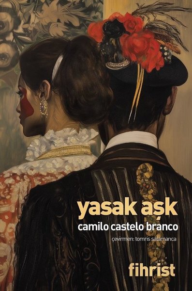 Yasak Aşk Camilo Castelo Branco