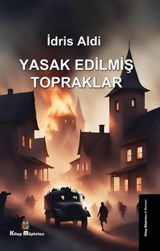 Yasak Edilmiş Topraklar İdris Aldı