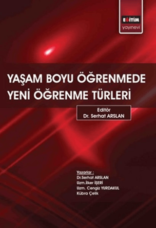 Yaşam Boyu Öğrenmede Yeni Öğrenme Türleri Serhat Arslan