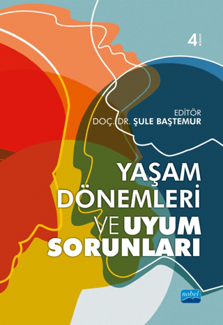 Yaşam Dönemleri Uyum Sorunları Bilge Sulak Akyüz